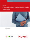 Novell® Certified Linux Professional (Novell CLP) Study Guide (eBook)